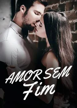 Capa do romance Amor sem Fim