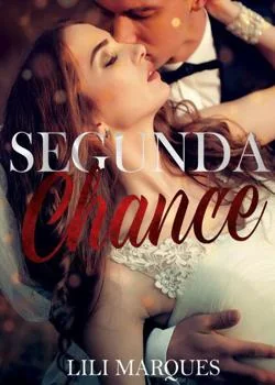 Capa do romance Segunda Chance - série amores verdadeiros