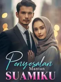 Penyesalan Mantan Suamiku