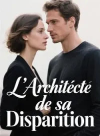 Couverture du roman L'Architecte de sa Disparition