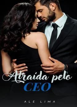 Capa do romance Atraída pelo CEO