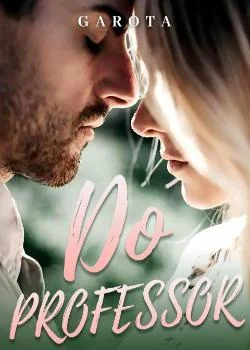 Capa do romance Garota Do Professor