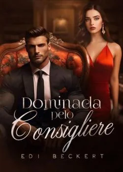 Capa do romance Dominada pelo Consigliere 