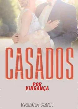 Capa do romance Casados por vingança