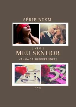 Capa do romance Meu Senhor -livro 1 