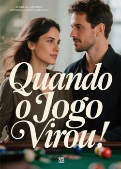 Capa do romance Quando o Jogo Virou