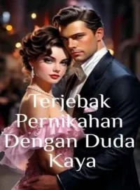 Sampul Novel Terjebak Pernikahan Dengan Duda Kaya