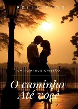 Capa do romance O caminho até você
