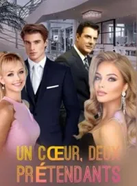Couverture du roman Un cœur, deux prétendants 