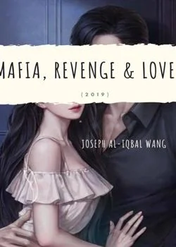 MAFIA REVENGE & LOVE