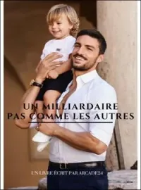 Couverture du roman Un Milliardaire Pas Comme Les Autres 