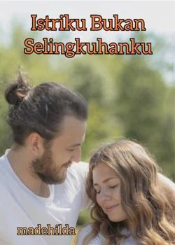 Istriku Bukan Selingkuhanku