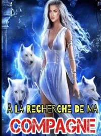 Couverture du roman À LA RECHERCHE DE MA COMPAGNE