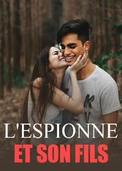 Couverture du roman L'espionne et son fils