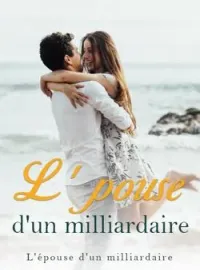 L'épouse d'un milliardaire