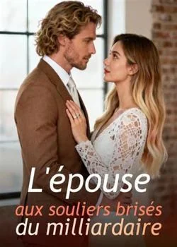 Couverture du roman L'épouse aux souliers brisés du milliardaire
