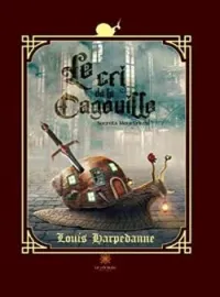 Couverture du roman Le cri de la Cagouille
