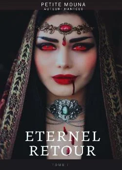 Couverture du roman OROK VIsszatérés (ETERNEL Retour)