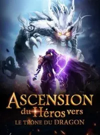 Couverture du roman Ascension du héros vers le trône du dragon