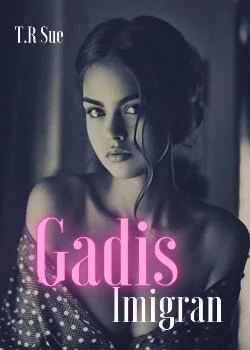Gadis Imigran