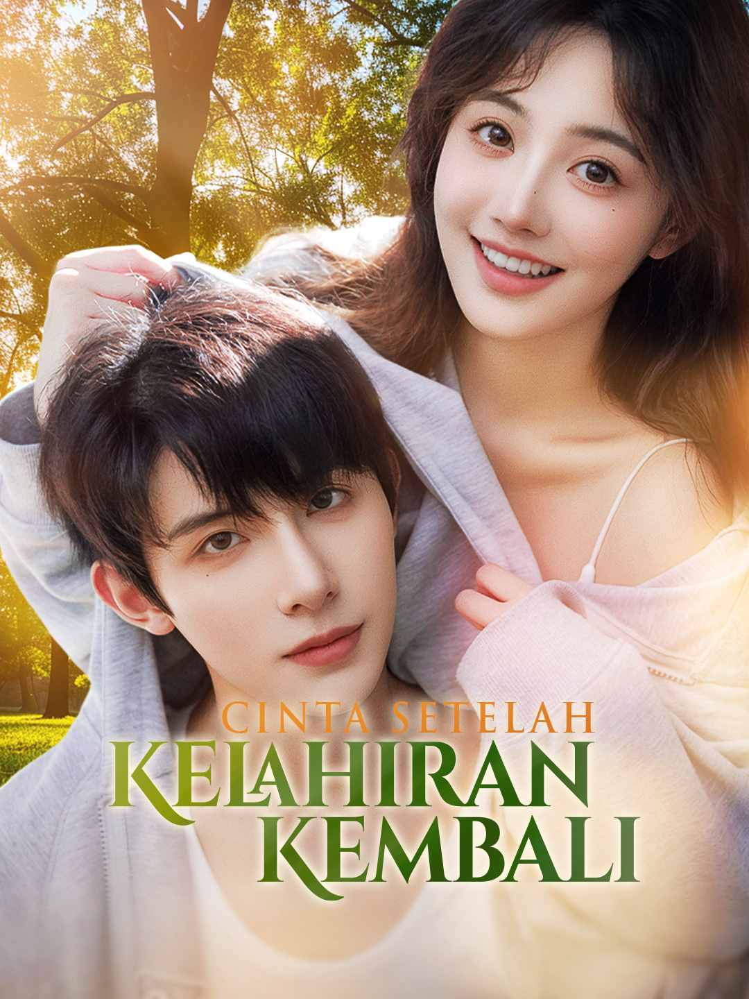 Cinta Setelah Kelahiran KembaliMini Seri
