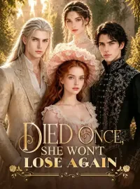 Died Once, She Won't Lose AgainMini Series